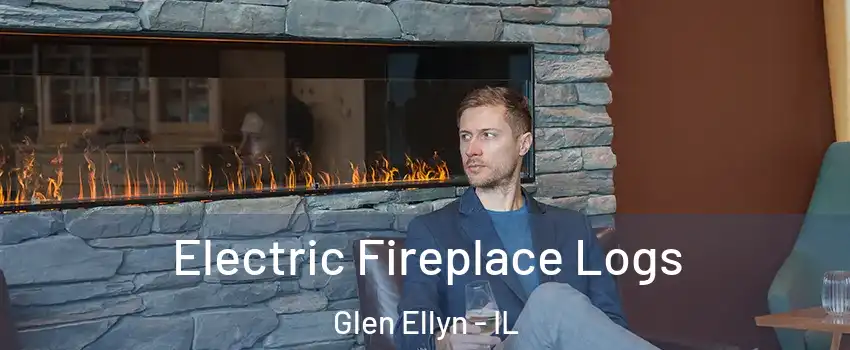  Electric Fireplace Logs Glen Ellyn - IL