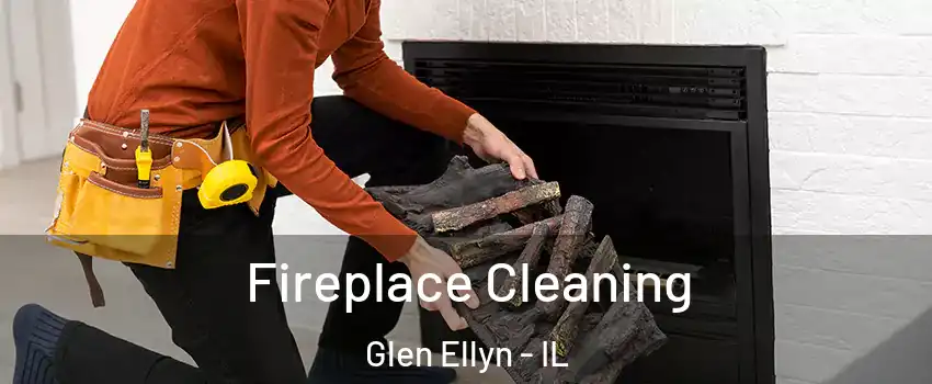  Fireplace Cleaning Glen Ellyn - IL